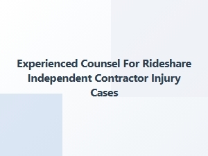 Expert Injury Counsel for California Rideshare Drivers