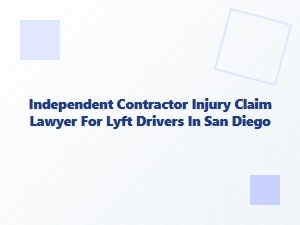 Lyft Driver Injury Claims in San Diego